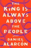 The King Is Always Above the People (eBook, ePUB)