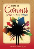 Dare to Commit (eBook, ePUB)