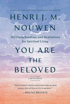 You Are the Beloved (eBook, ePUB) - Nouwen, Henri J. M.