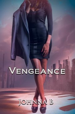 Vengeance (eBook, ePUB) - B, Johnna