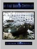 My First Book on Crocodiles (eBook, ePUB)
