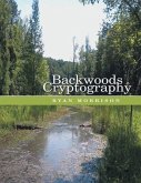 Backwoods Cryptography (eBook, ePUB)