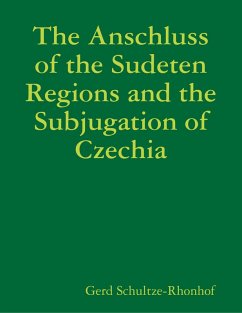 Cover The Anschluss of the Sudeten Regions and the Subjugation of Czechia (eBook, ePUB)