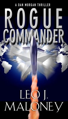 Rogue Commander (eBook, ePUB) - Maloney, Leo J.