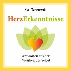 Herzerkenntnisse (MP3-Download) - Tepperwein, Kurt