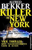 Vier Jesse Trevellian Thriller in einem Band - 1000 Taschenbuchseiten Crime & Action - Killer in New York (eBook, ePUB)