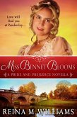 Miss Bennet Blooms: A Pride and Prejudice Novella (Love at Pemberley, #3) (eBook, ePUB)