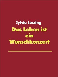 Das Leben ist ein Wunschkonzert (eBook, ePUB)