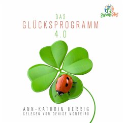 Das Glücksprogramm 4.0 (MP3-Download) - Herrig, Ann-Kathrin