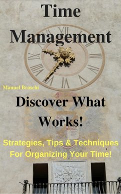 Cover Time Management - Discover What Works! (eBook, ePUB)