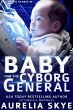 Baby For The Cyborg General (Cybernetic... - Bild 1
