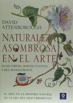 Naturaleza asombrosa en el arte - Attenborough, David
