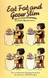 Eat Fat And Grow Slim - Bild 1