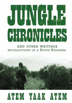 Jungle Chronicles and Other Writings - Atem, Atem Yaak