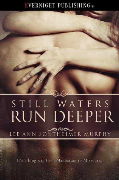 Still Waters Run Deeper (eBook, ePUB)