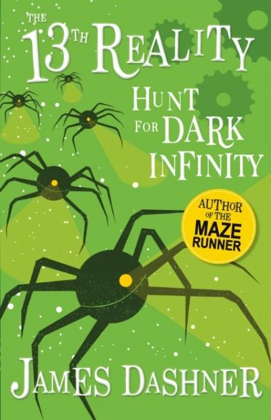 The Hunt for Dark Infinity The Hunt for Dark Infinity