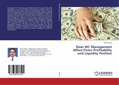 Does WC Management Affect Firms' Profitability and Liquidity Position