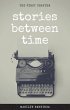 Stories Between Time (eBook, ePUB) - Bild 1