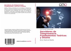 Servidores de Telepresencia Fundamentos Teóricos y Diseño - Guaygua Reyes, Paúl Fernando