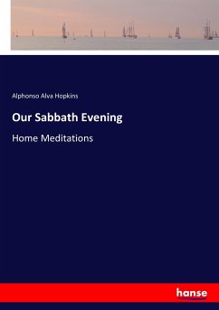 Our Sabbath Evening - Hopkins, Alphonso Alva