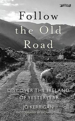 Follow the Old Road - Kerrigan, Jo