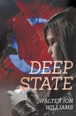 Deep State (Dagmar Shaw Thrillers 2) (eBook, ePUB) Deep State (Dagmar Shaw Thrillers 2) (eBook, ePUB)