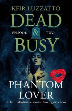 Cover Phantom Lover (Dead & Busy, #2) (eBook, ePUB)