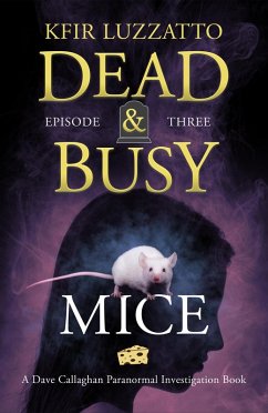 Mice (Dead & Busy, #3) (eBook, ePUB) - Luzzatto, Kfir