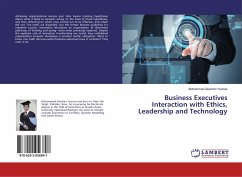 Business Executives Interaction with Ethics, Leadership and Technology - Zeeshan Younas, Muhammad
