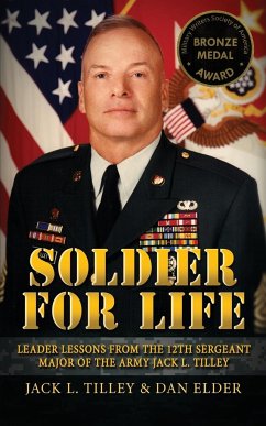 Soldier for Life - Tilley, Jack L; Elder, Dan K
