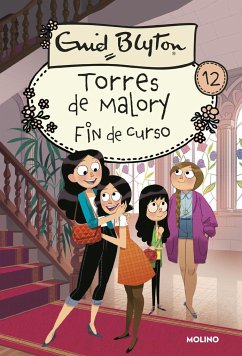 Torres de Malory 12. Fin de curso.