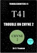 Trouble on Chyne 2 (Troubleshooters 41)... - Bild 1