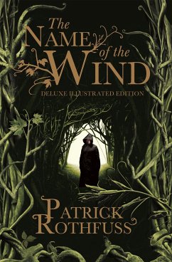 The Name of the Wind. 10th Anniversary Deluxe Illustrated Edition - Rothfuss, Patrick