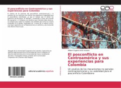 El posconflicto en Centroamérica y sus experiencias para Colombia