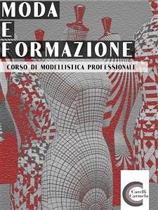 Moda e Formazione (fixed-layout eBook, ePUB) - Carelli, Carmela