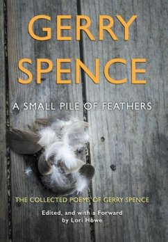 A Small Pile of Feathers - Spence, Gerry