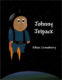 Johnny Jetpack (eBook, ePUB) - Crownberry, Ethan