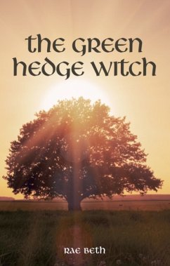 The Green Hedge Witch - Beth, Rae