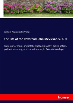 The Life of the Reverend John McVickar, S. T. D.