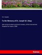 To the Memory of Dr. Joseph W. Alsop - Bild 1