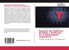 Impacto del Gobierno Dividido y Unificado en el Desempeño Legislativo - Ordóñez Trujillo, Karen Fabiola;Castañeda A., Álvaro