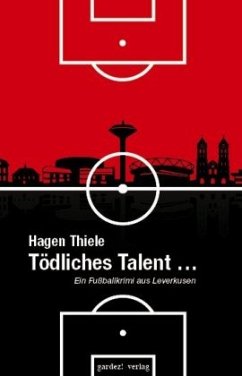 Tödliches Talent . . . - Thiele, Hagen