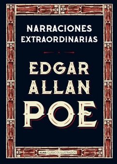 Narraciones Extraordinarias - Poe, Edgar Allan