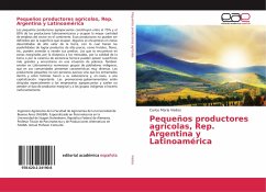 Pequeños productores agrícolas, Rep. Argentina y Latinoamérica - Vieites, Carlos María