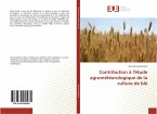 Contribution à l'étude agrométéorologique de la culture de blé