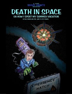 Death In Space, or How I Spent My Summer Vacation (eBook, ePUB) - Davidson, Gary