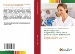 Nomenclatura de diagnósticos, resultados e intervenções de enfermagem