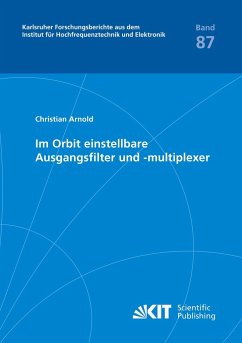 Im Orbit einstellbare Ausgangsfilter und -multiplexer - Arnold, Christian