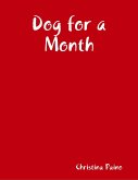 Dog for a Month (eBook, ePUB)