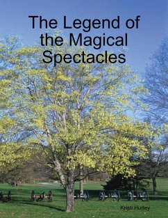 Cover The Legend of the Magical Spectacles (eBook, ePUB)
